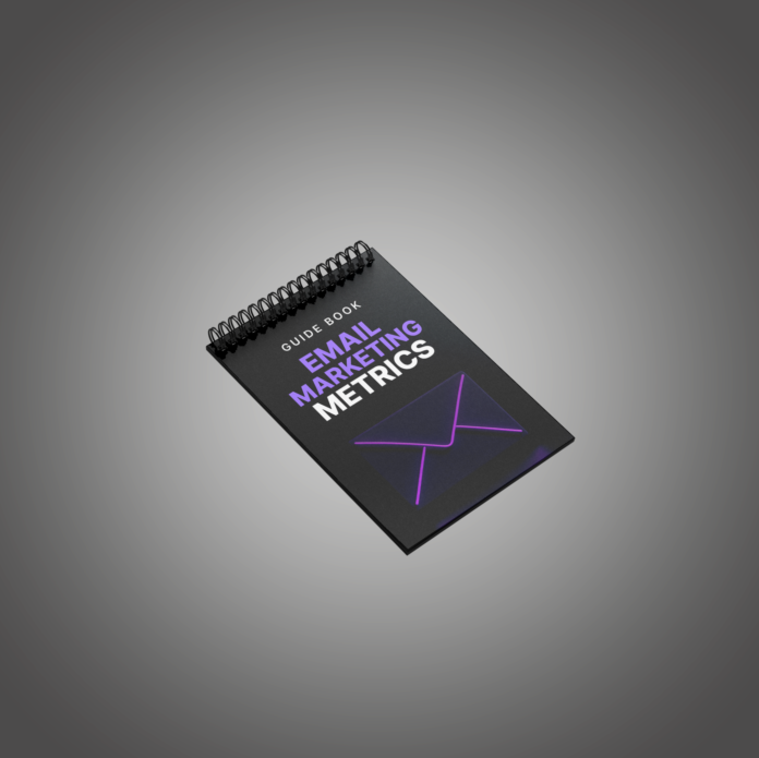 Email Marketing Metrics - Guide