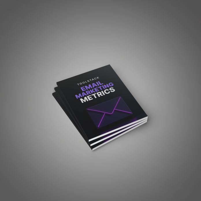 Email Marketing Metrics - Toolstack